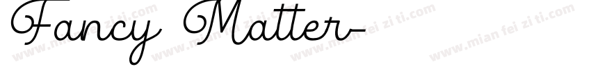 Fancy Matter字体转换